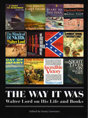 cover image of The Way It Was: Walter Lord on His Life and Books